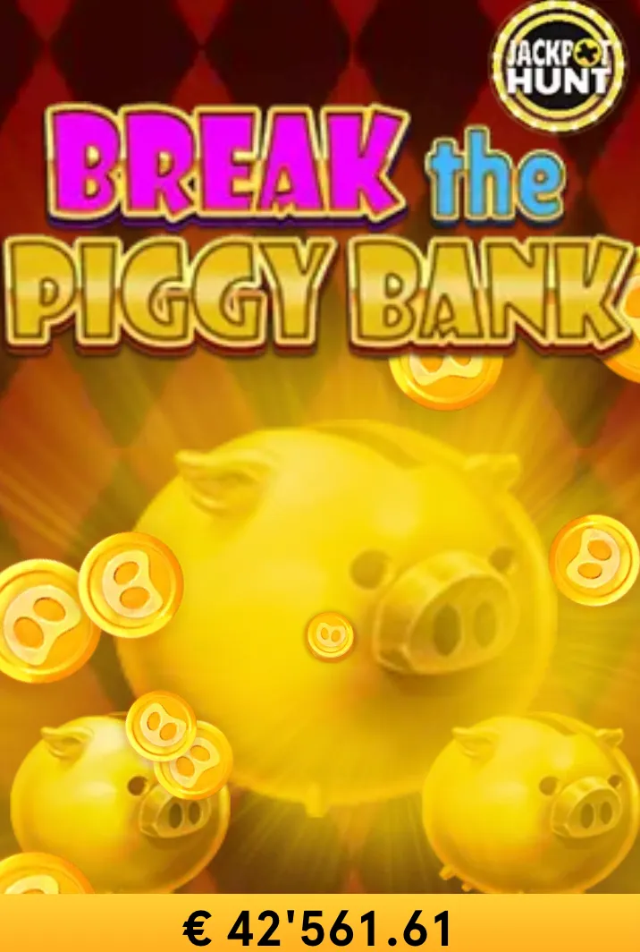 Slot Break the Piggy Bank Jackpot Hunt